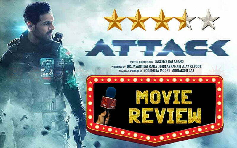 Attack Movie Review : जॉन अब्राहम की ये फिल्म हॉलीवुड के लिए चेतावनी !