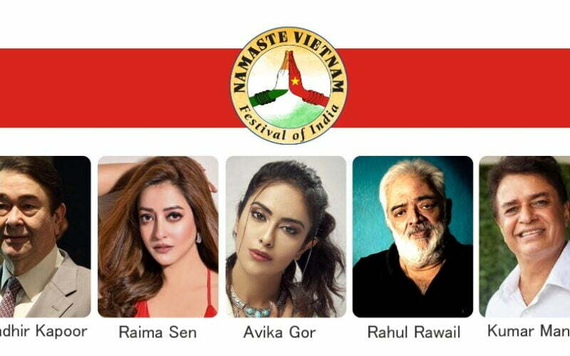 राहुल मित्रा, रणधीर कपूर, राइमा सेन, कुमार मंगत करेंगे ‘नमस्ते वियतनाम महोत्सव’ में शिरकत